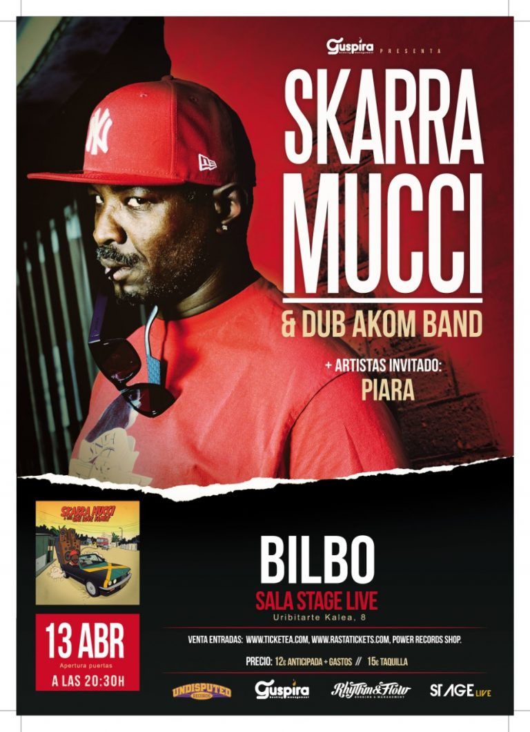 Skarra mucci & dub akom band + piara - Stage Live Bilbao ...