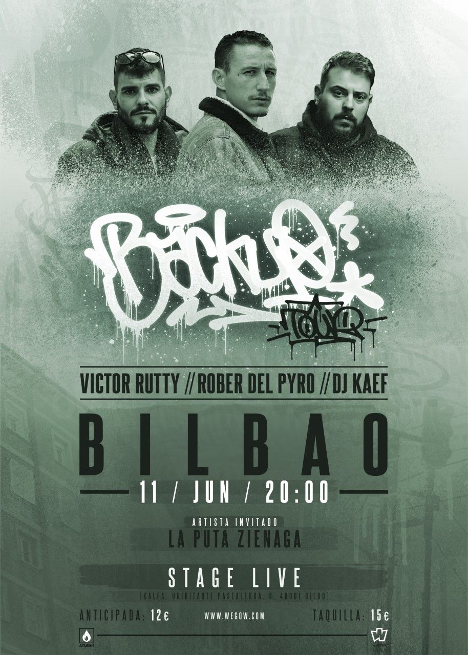 VICTOR RUTTY, ROBER DEL PYRO & DJ KAEF + LA PUTA ZIENAGA - Stage Live Bilbao  - Stage Live Bilbao